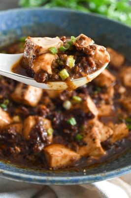  Suiningin Mapo Tofu: Entä Jos Pehmeä ja Kuuma Mausteinen Tyyli Tapaisi Sileän Silkkisyyden?